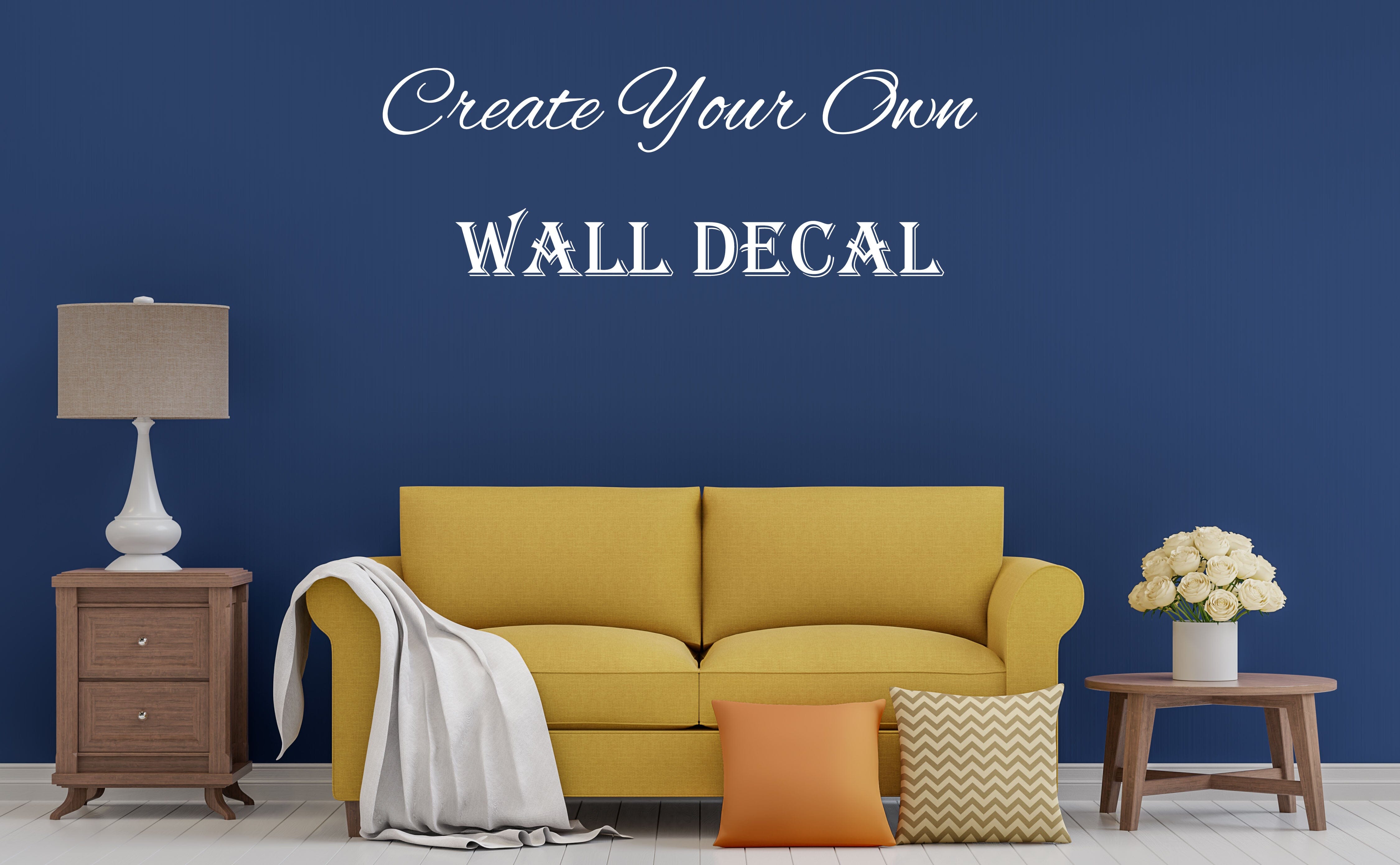 How To Create A Custom Wall Decal Inspirational Wall Signs