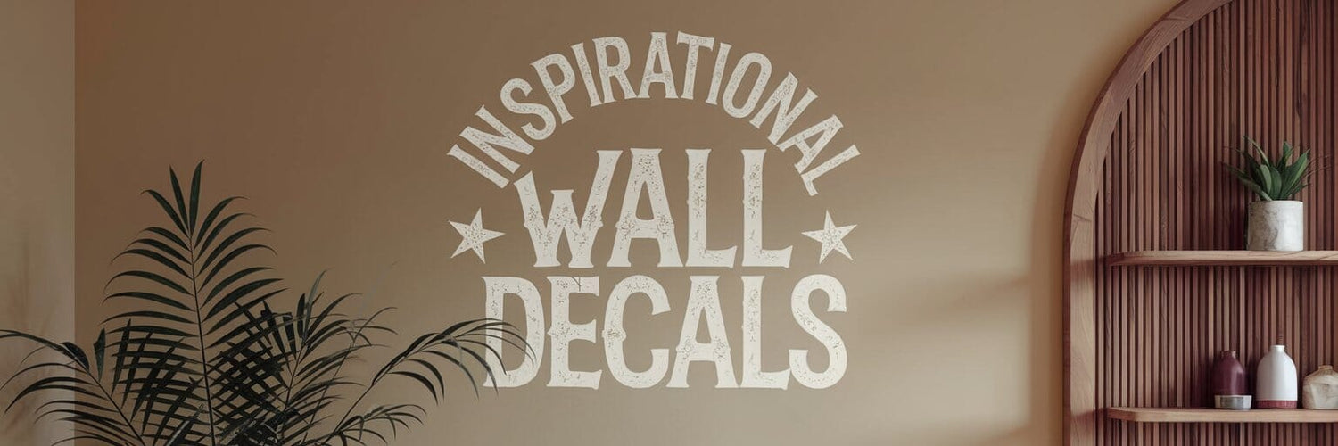 Inspirational Wall Decals