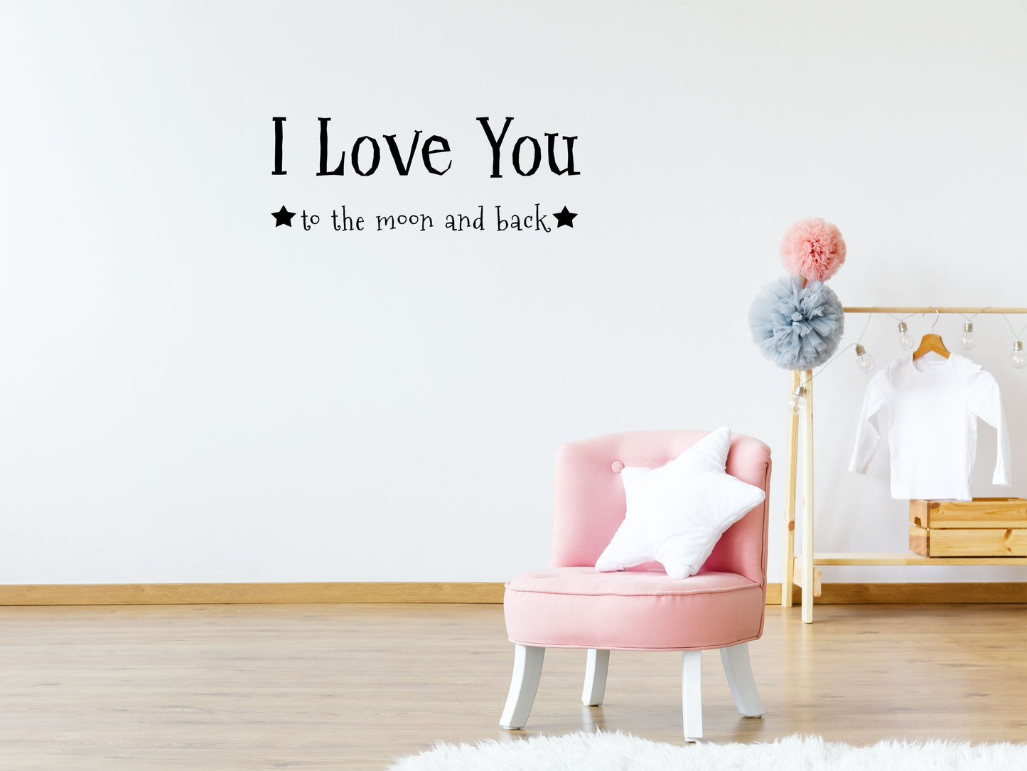 I Love You To The Moon and Back Vinyl Wall Decal Inspirational Wall Signs 