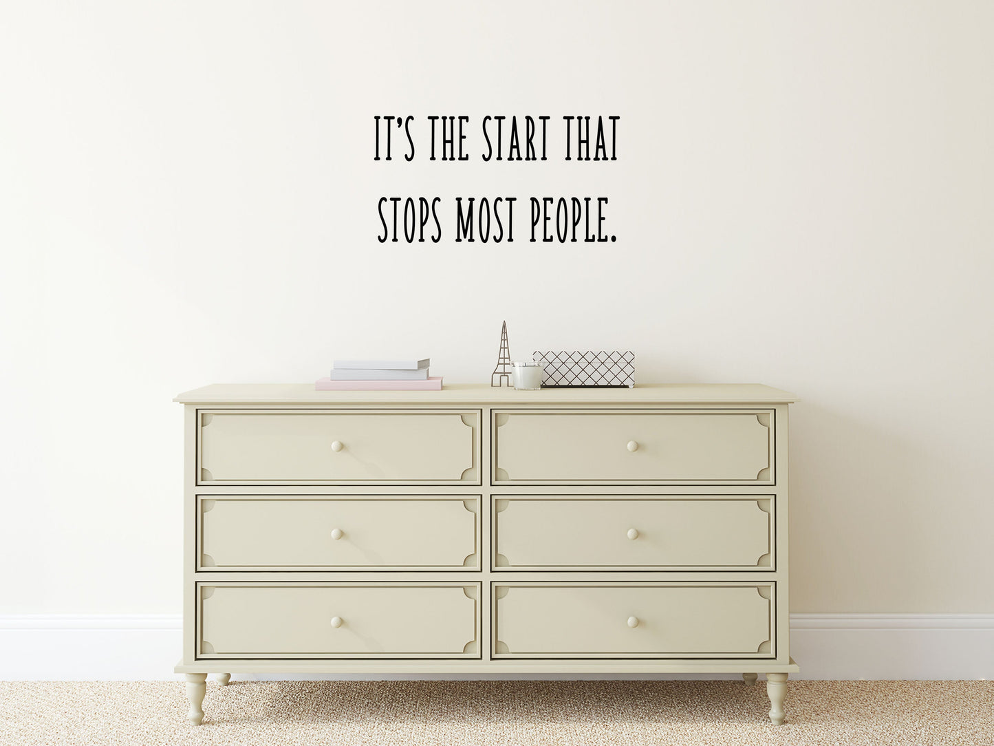 It's The Start That Stops Most People Encouraging Wall Sticker Vinyl Wall Decal Inspirational Wall Signs 