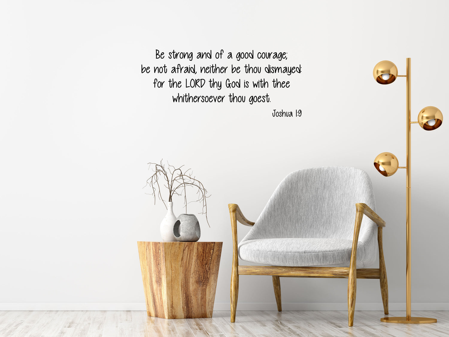 Joshua 1:9 - Bible Wall Quote Sticker Vinyl Wall Decal Inspirational Wall Signs 