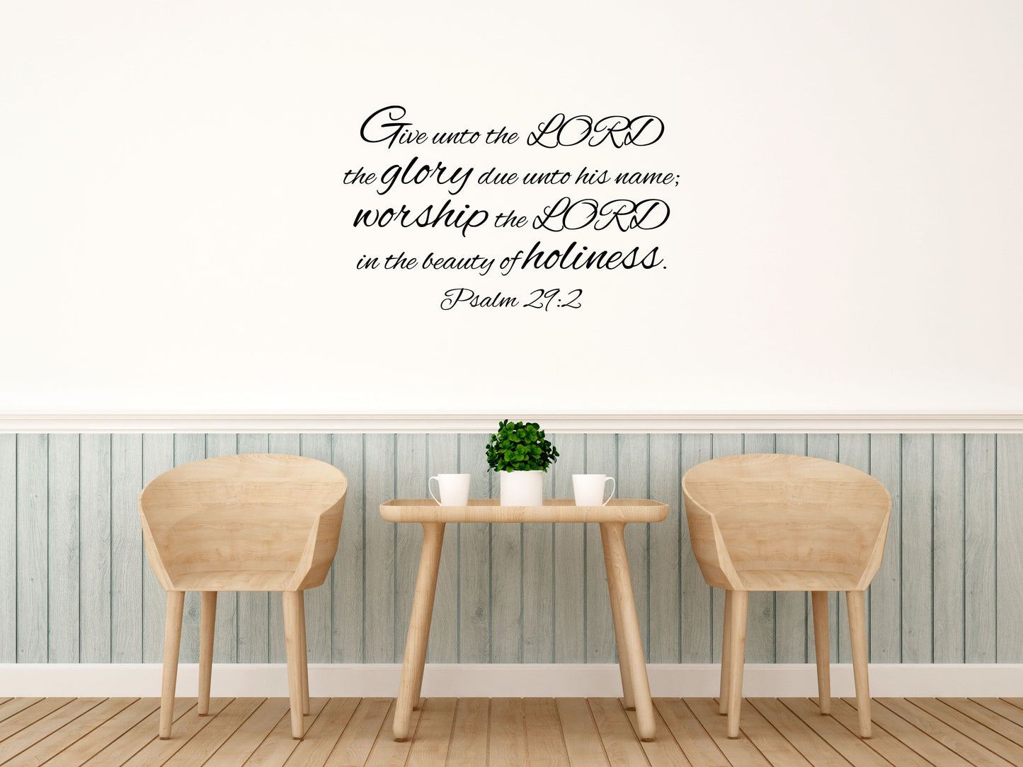 Psalm 29:2 - Scripture Verse Sticker Inspirational Wall Signs 