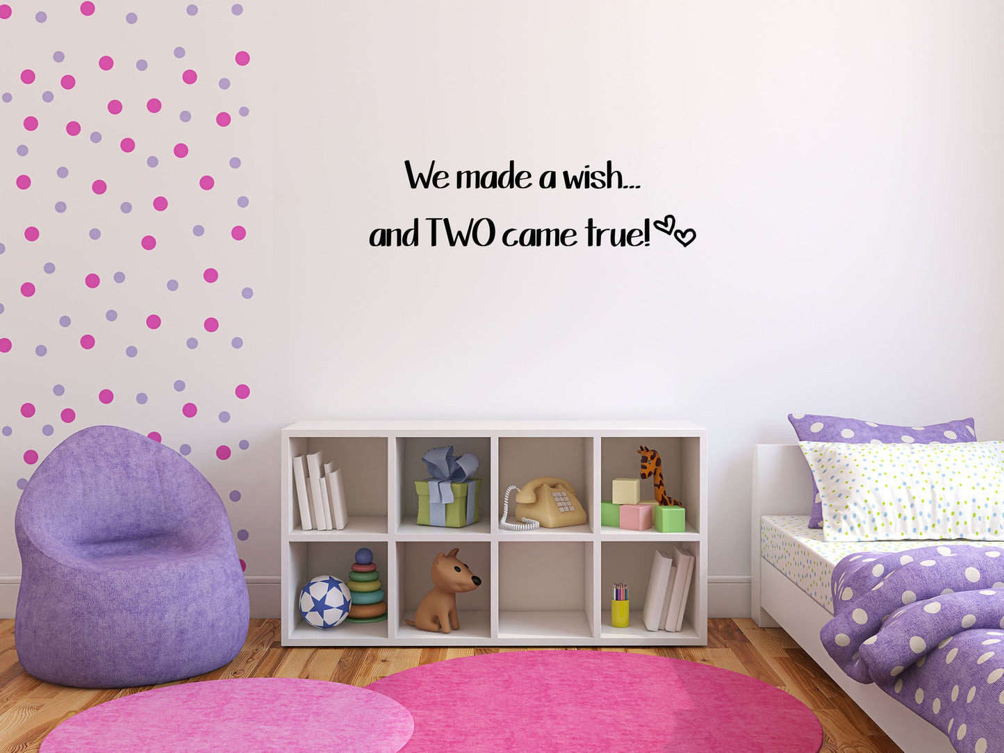 We Made A Wish and Two Came True - Inspirational Wall Decals Vinyl Wall Decal Inspirational Wall Signs 