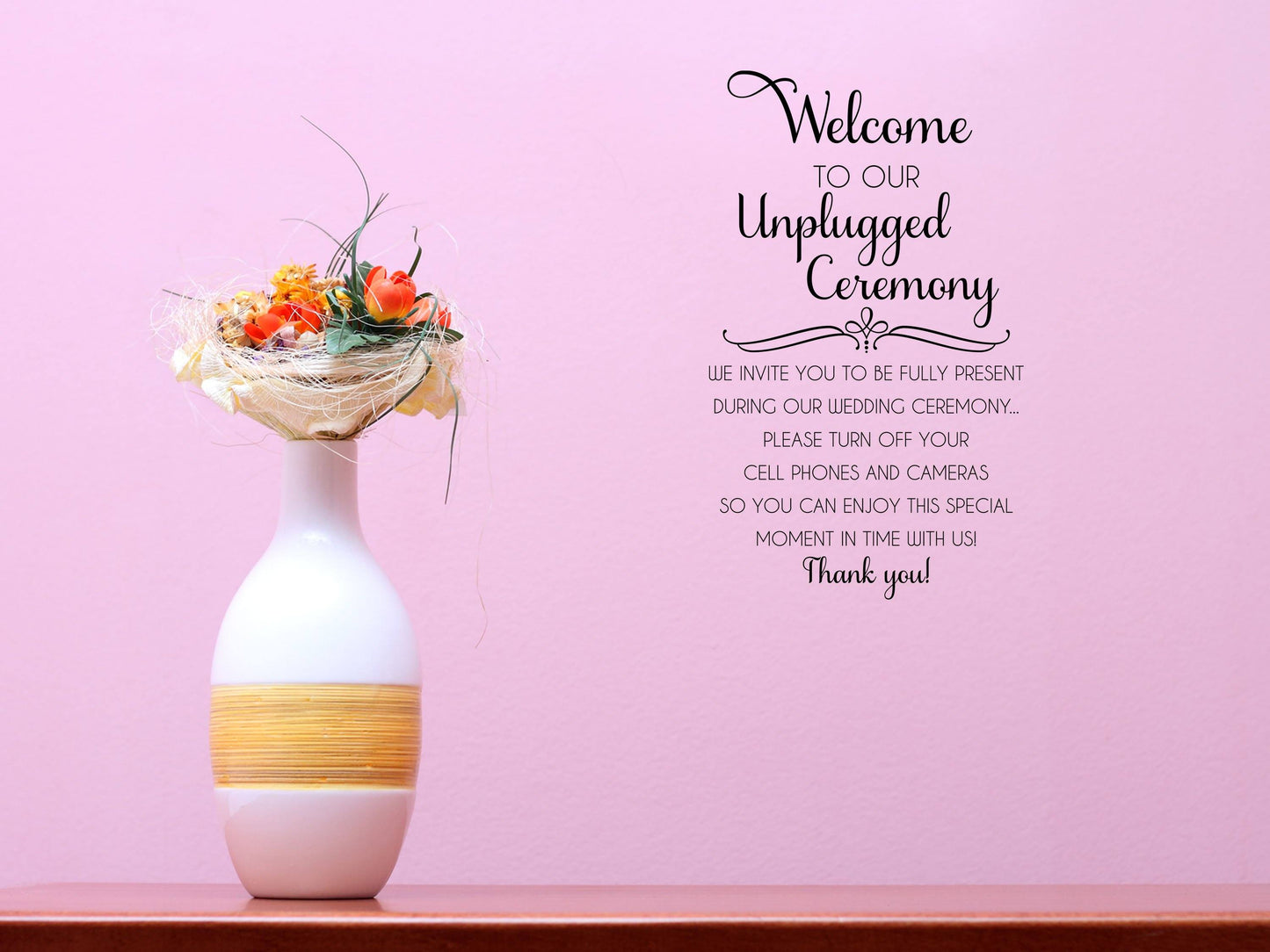 Welcome To Our Unplugged Wedding - Inspirational Wall Decals Vinyl Wall Decal Inspirational Wall Signs 